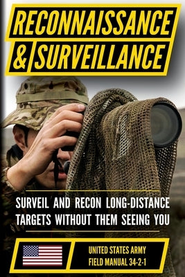 U.S. Army Reconnaissance and Surveillance Handbook by Department of the Army