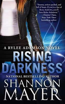 Rising Darkness: A Rylee Adamson Novel, Book 9 by Mayer, Shannon