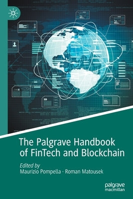 The Palgrave Handbook of Fintech and Blockchain by Pompella, Maurizio