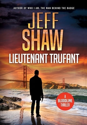 Lieutenant Trufant by Shaw, Jeff
