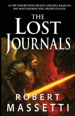 The Lost Journals by Massetti, Robert