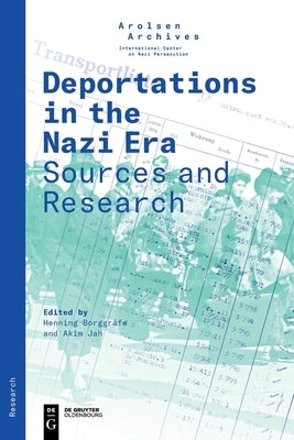 Deportations in the Nazi Era by No Contributor