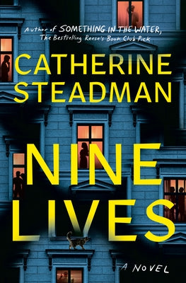 Nine Lives by Steadman, Catherine