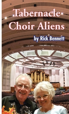 Tabernacle Choir Aliens by Bennett