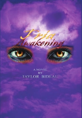 Fria-Awakening by Bideau, Taylor