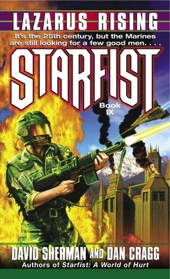 Starfist: Lazarus Rising by Sherman, David