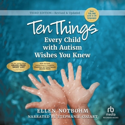 Ten Things Every Child with Autism Wishes You Knew, 3rd Edition by Notbohm, Ellen