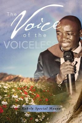 The Voice of the Voiceless by Maano, Kabelo Special