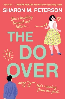 The Do-Over by Peterson, Sharon M.
