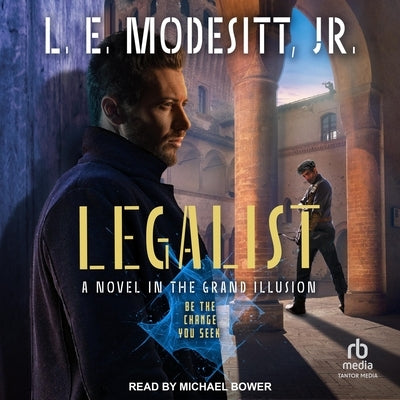Legalist by Modesitt, L. E.