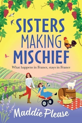 Sisters Making Mischief by Please, Maddie