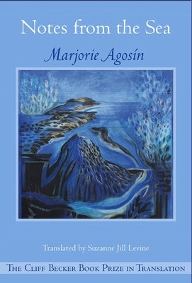 Notes from the Sea by Agosin, Marjorie