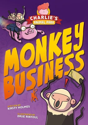 Monkey Business by Rintoul, Drue