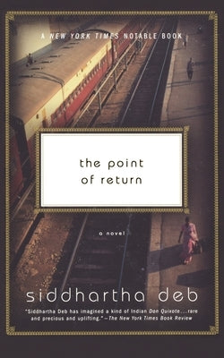 The Point of Return by Deb, Siddhartha