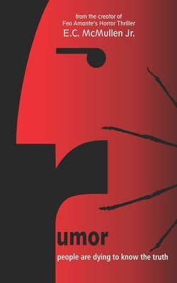 Rumor by McMullen, E. C., Jr.