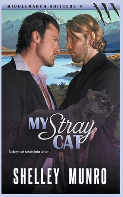 My Stray Cat by Munro, Shelley