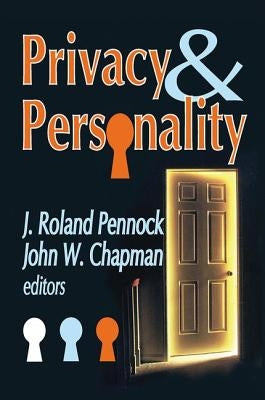 Privacy and Personality by Chapman, John W.