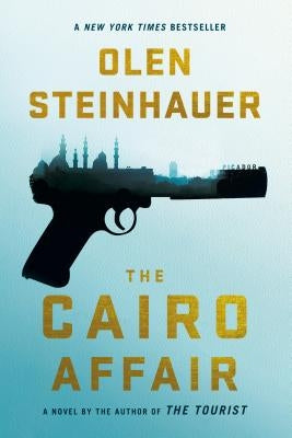 The Cairo Affair by Steinhauer, Olen