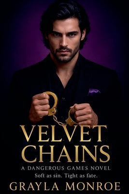 Velvet Chains by Monroe, Grayla