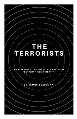 The Terrorists by Seligman, James