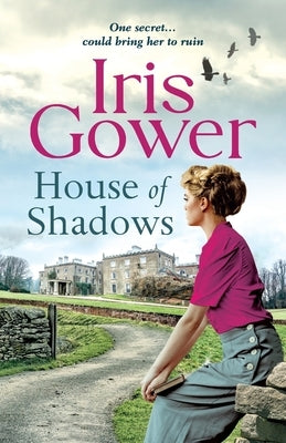 House of Shadows by Gower, Iris
