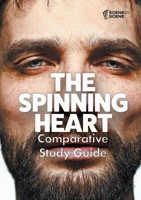 The Spinning Heart Comparative Study Guide by Farrell, Amy