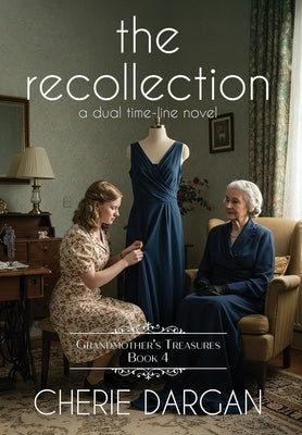 The Recollection by Dargan, Cherie