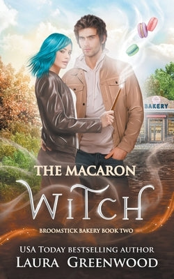 The Macaron Witch by Greenwood, Laura