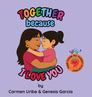 Together because I Love You by Uribe, Carmen