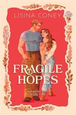 Fragile Hopes by Coney, Lisina