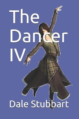 The Dancer IV by Stubbart, Dale