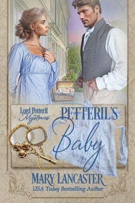 Petteril's Baby by Lancaster, Mary