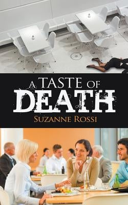 A Taste of Death by Rossi, Suzanne