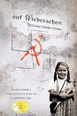 Auf Wiedersehen by Ocker, Christa Holder