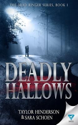 Deadly Hallows by Henderson, Taylor