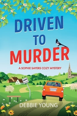 Driven to Murder by Young, Debbie
