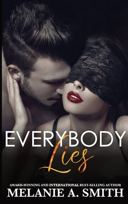 Everybody Lies by Smith, Melanie a.
