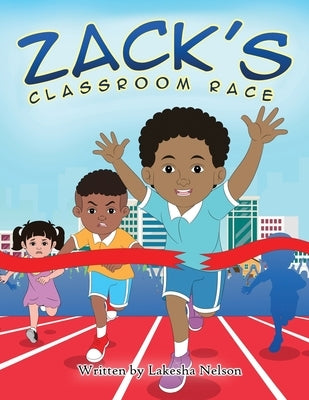 Zack's Classroom's Race by Nelson, Lakesha