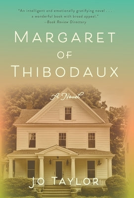 Margaret of Thibodaux by Taylor, Jo