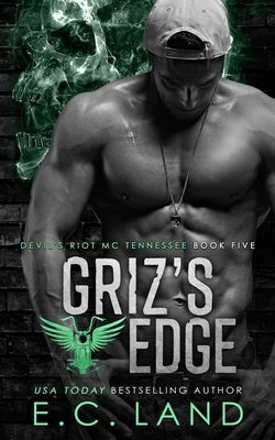 Griz's Edge by Land, E. C.