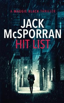 Hit List by McSporran, Jack
