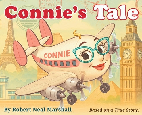 Connie's Tale by Marshall, Robert Neal