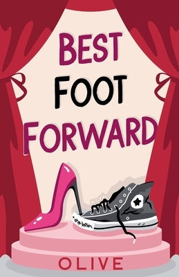 Best Foot Forward by Olive