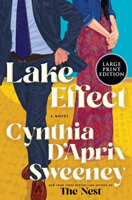 Lake Effect by Sweeney, Cynthia D'Aprix