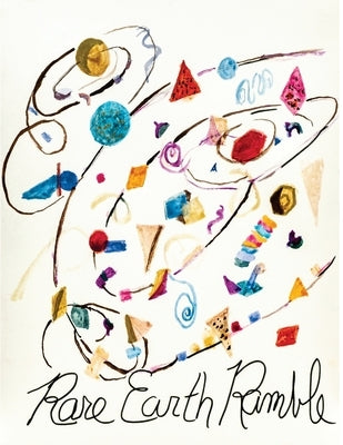 Rare Earth Ramble: Collected Poems 2022-2023: Collected Poems 2022-2023 by Bernstein, Rick