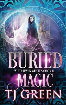 Buried Magic by Green, T. J.