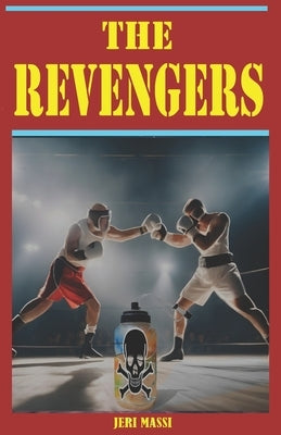 The Revengers by Massi, Jeri