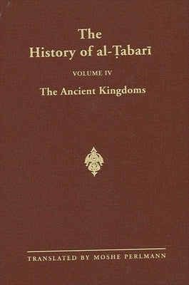 The History of al-Ṭabarī Vol. 4 by Perlmann, Moshe