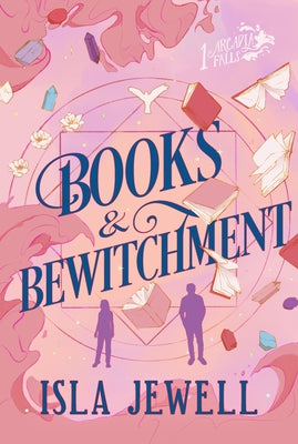 Books & Bewitchment by Jewell, Isla