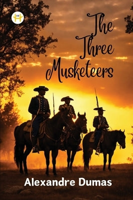 The Three Musketeers by Dumas, Alexandre